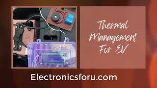 Thermal Management System For Electric Vehicles | Electronics DIY Project PoC Video