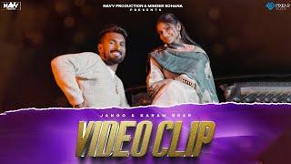 Video Clip (Official Video) | Jango & Karam Brar | Navv Production | New Punjabi Song 2024