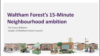 Waltham Forest's 15-minute neighbourhood framework