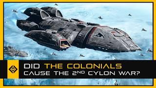 Did the Colonials Cause the Second Cylon War? (Battlestar Galactica)