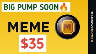 Memecoin $MEME on #Binance    Launchpool! MEME COIN PRICE PREDICTION | MEME COIN