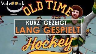 OLD TIME HOCKEY | "Lang gespielt" | Valvoorik