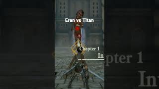 Eren vs Titan