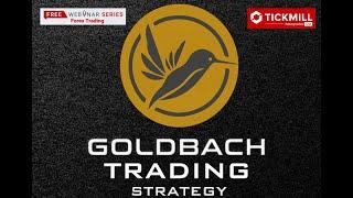 GOLDBACH FULL WEBINAR- A discussion about GOLDBACH TRADING STRATEGY ( ICT's SECRET REVEALED)