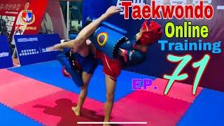 Taekwondo Online training EP.71