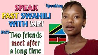 SPEAK WITH ME! RATE YOUR SWAHILI SPEECH NOW! (Conversation between Friends)