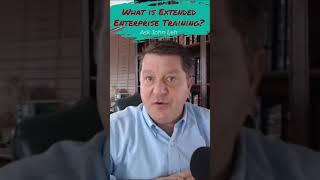 What is Extended Enterprise Training? Ask John Leh! Learn more at TalentedLearning.com #shorts