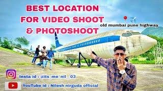 BEST LOCATION FOR VIDEO SHOOT AND PHOTOSHOOT vlog #panvel #bestplaceinmumbai #nileshnirguda
