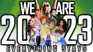 [+165 NEW SONGS] WE ARE 2023 [Everything Stays] (Year End Mashup By Blanter Mashups)