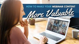 How To Make Your Webinar Content More Valuable | Ethical Marketing Academy | Michael Stevenson