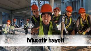 Musofir hayot, bu boshdan oyoq…