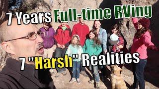 7 "Harsh" Realities to Living Full-time in an RV (Family of 11, Full-time RVers)