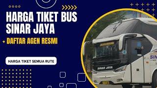 Harga Tiket Bus Sinar Jaya dan Daftar Agen Lengkap