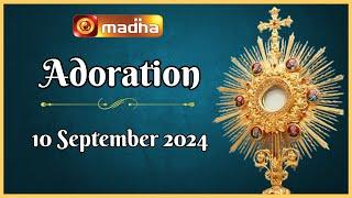  LIVE 10 September 2024 | Adoration 11:00 AM |  @madhatelevision