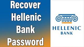 How To Recover Hellenic Bank Online Banking Password | Reset Hellenic Bank Online Account Password