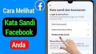 Cara Mengetahui Kata Sandi Facebook Saya 2023 | Lihat Kata Sandi Facebook