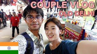 Couple Vlog in OLD DELHI, INDIA pt.2 | International couple vlog