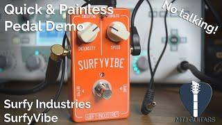 Surfy Industries Surfy Vibe - Quick and Painless Demo