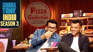 'Pizza Galleria’ के Yummy Pizzas ने बदला Sharks के मुँह का स्वाद | Shark Tank India S3 | New Sharks