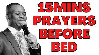 PRAYERS BEFORE BED | 15MINS - DK OLUKOYA