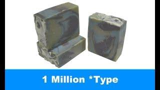 1 Million *Type, Cold Process Soap Making and Cutting