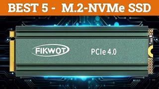 Top 5 Best M.2-NVMe SSD  Of 2024