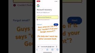 How do I recover my account if it says “couldn’t find your Google account”?