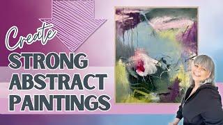 3 Ways to Instantly Make Your Abstract Paintings Stronger