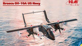 1/48 ICM NAVY Bronco OV-10A (Video review)