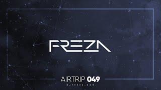 Freza - AirTrip 049 (01-01-2020) [Best of Melodic House & Techno, Tech House, Progressive House]