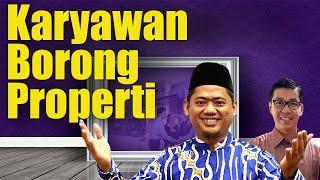 Karyawan bisa kaya dengan properti