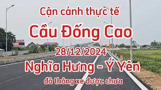 Cận cảnh Cầu Đống Cao nối Ý Yên & Nghĩa Hưng đã thông xe thực tế chưa ?