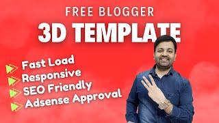 Top 3 Best FREE 3D Blogger Templates without Copyright 2024 | Adsense Approval | Responsive