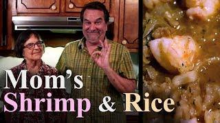 Best Shrimp & Rice - Mom's Recipe