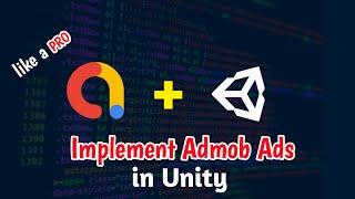 Implement Admob Ads in Unity | Google Admob Ads Integrate in Unity | Rewarded Video ads in my Game