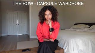 THE ROW CAPSULE WARDROBE - PART ONE.  How to build a collection with three key pieces