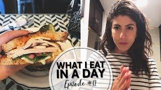 12. WHAT I EAT IN A DAY | Everyday Eats