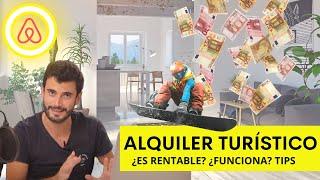 Alquiler turístico en España  (piso, apartamento, casa) ¿Cómo?