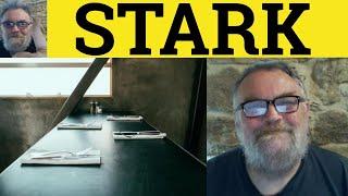  Stark Meaning - Stark Examples - Stark Defined - Starkly Explained - C2 English Vocabulary