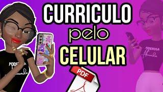 COMO  FAZER  CURRÍCULO  PELO CELULAR  E  SALVAR  EM  PDF 2023