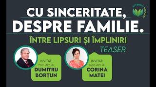 TEASER | Dumitru Borțun și Corina Matei despre FAMILIE | Conferința AUTENTIC la Sala Dalles