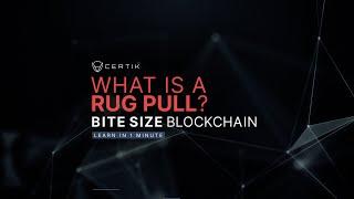 Learn about Crypto |  What is a Rug Pull? | Bite Size Blockchain