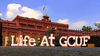 #1 Life At GCUF (Main Campus) | GC University Faisalabad