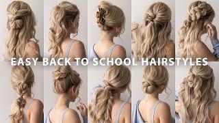 10 EASY BACK TO SCHOOL HAIRSTYLES ️