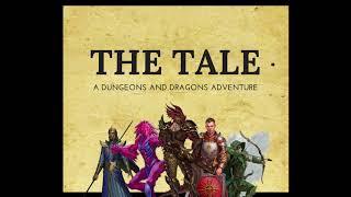 The Tale DnD - S1 Trailer