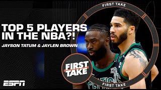 Are Jayson Tatum & Jaylen Brown Top 5️⃣ players in the NBA? First Take debates