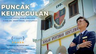 PUNCAK KEUNGGULAN - KOLEJ SULTAN ABDUL HAMID