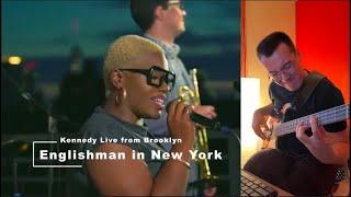 Kennedy Live from Brooklyn - Englishman in New York | Клим Душехватов