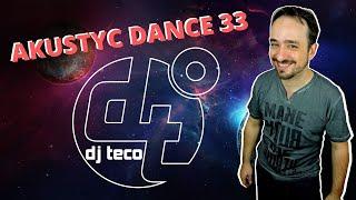 AKUSTYC DANCE 33