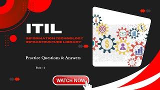 4. ITIL  Practice Questions : Certification Success - Unofficial